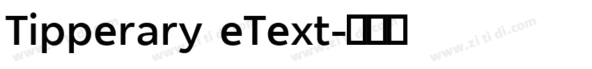 Tipperary eText字体转换 Tipperary eText字体转换
